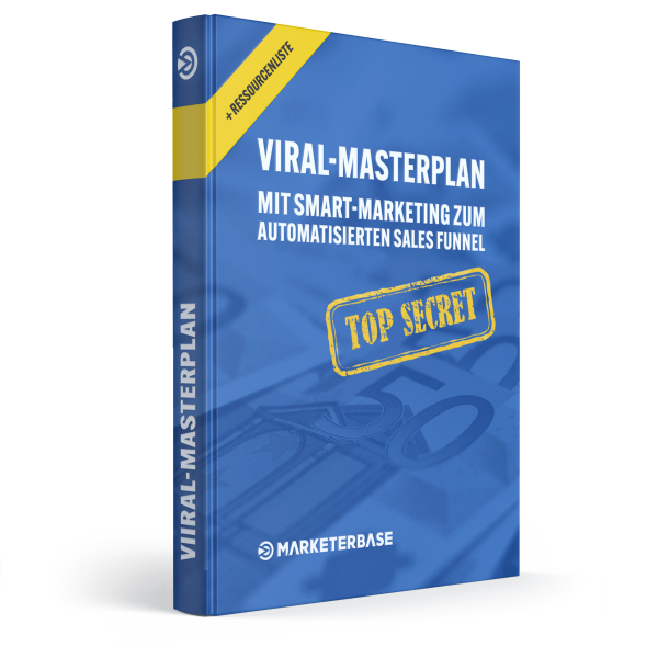 Viral-Masterplan – Mit Smart-Marketing zum automatisierten Sales Funnel: Marketing-Literatur von Niels Wagner Viral-Masterplan Cover