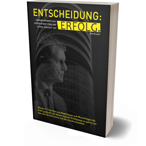 Entscheidung Erfolg: Kostenloses Buch von Dirk Kreuter 3D-Buchcover
