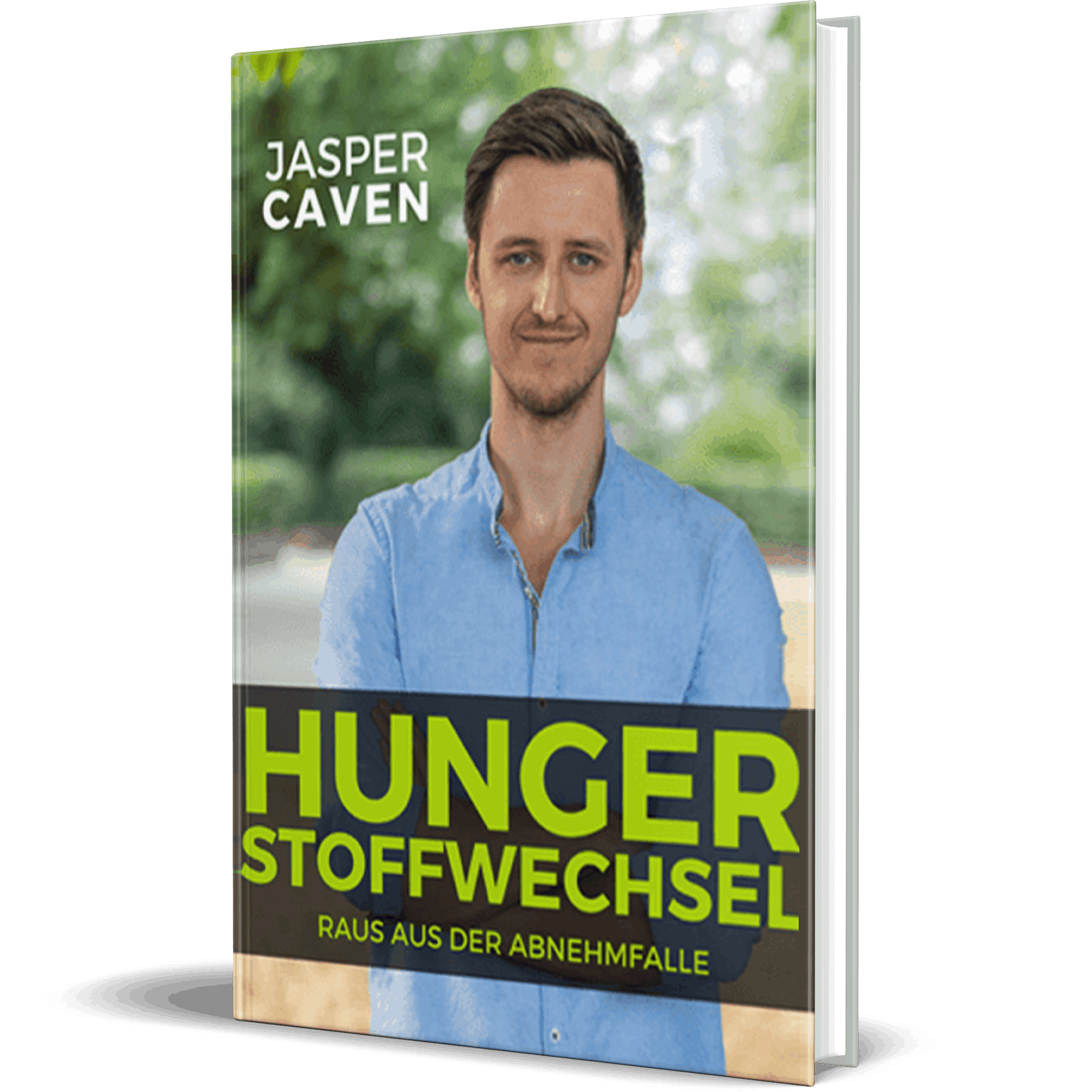 Hungerstoffwechsel Buch Von Jasper Caven Erfahrung