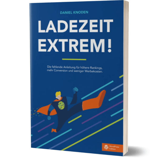 buch-wordpress-ladezeit-extrem-daniel-knoden Vorschau