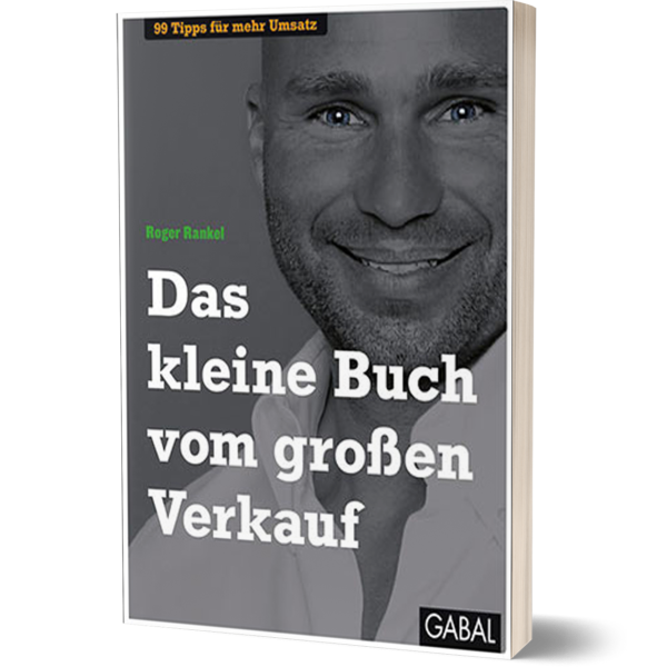 kostenloses-buch-das-kleine-buch-vom-grossen-verkauf-roger-rankel Vorschau