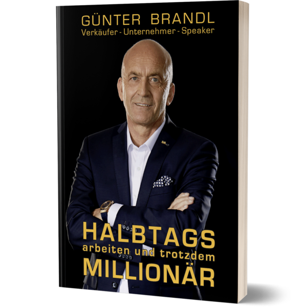 kostenloses-buch-halbtags-arbeiten-und-trotzdem-millionaer-guenter-brandl Vorschau