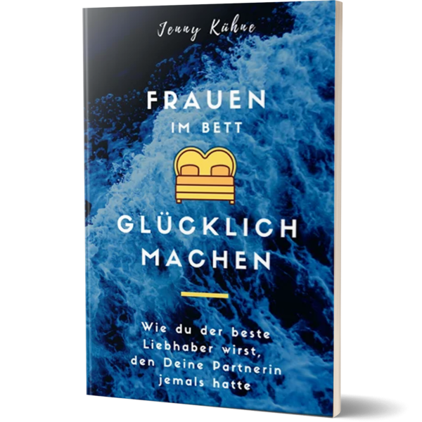 kostenloses-buch-frauen-im-bett-gluecklich-machen-jenny-kuehne Vorschau