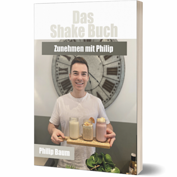 Das Shake Buch – Zunehmen mit Philip Vorschau
