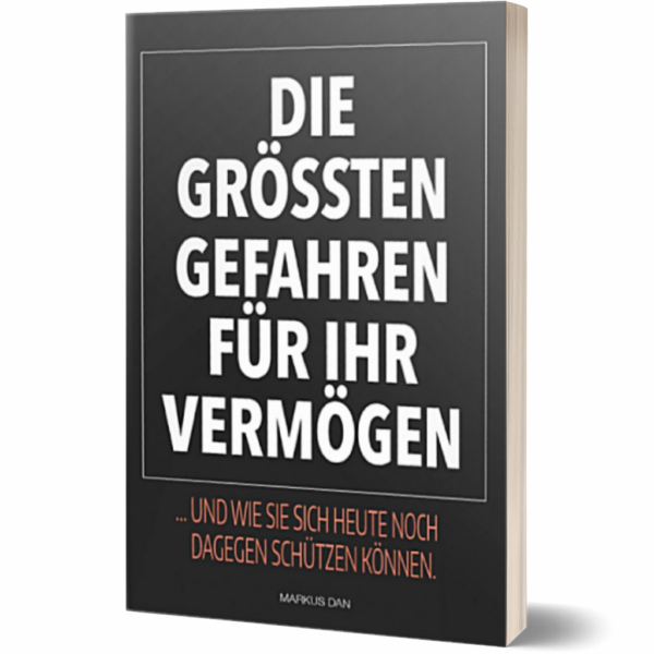 Die größten Gefahren für Ihr Vermögen Vorschau