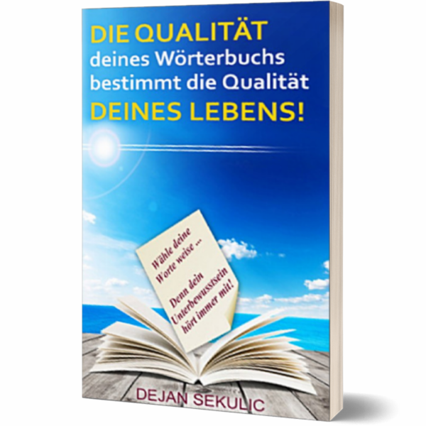 Die Qualität deines Wörterbuchs bestimmt die Qualität deines Lebens Vorschau